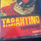THE TARANTINO EXPERIENCE - reloaded