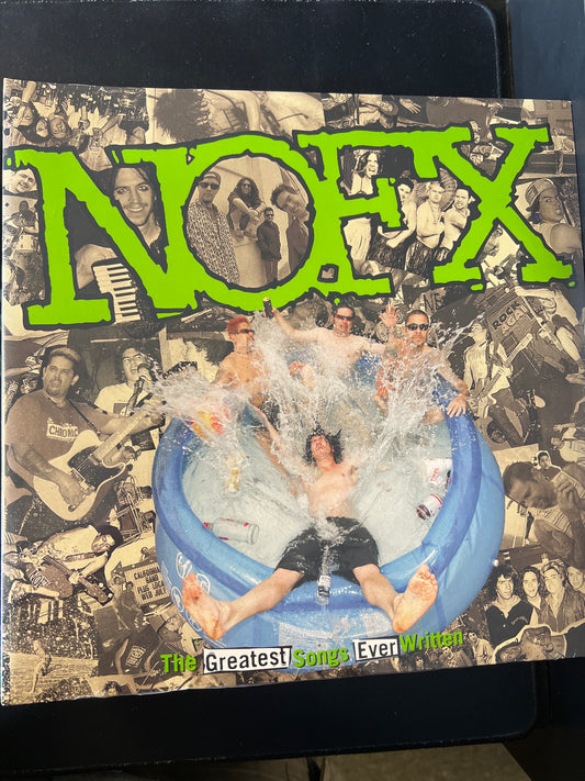 NOFX - the greatest songs ever written (by us)