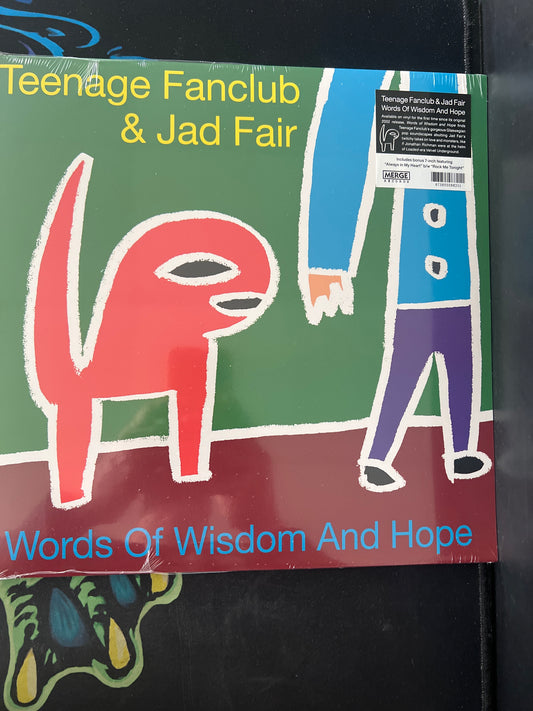TEENAGE FANCLUB & JAD FAIR - words of wisdom and hope