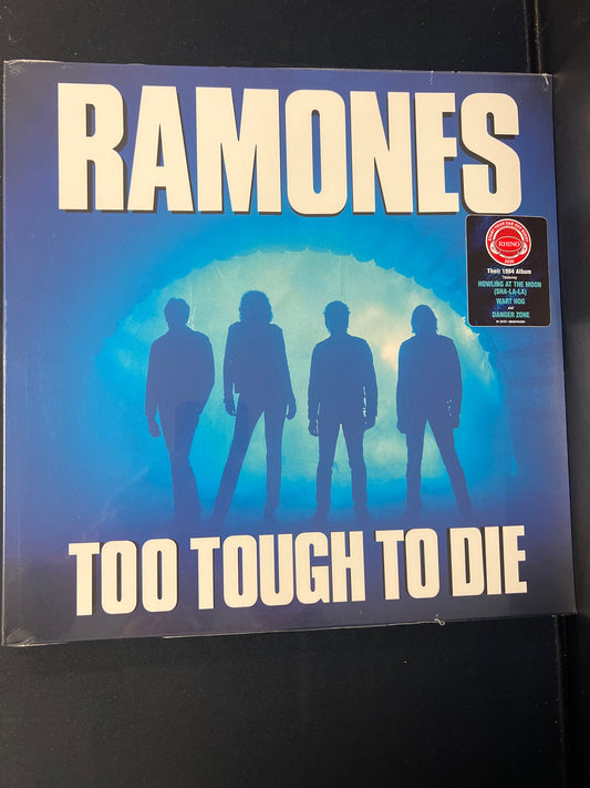 RAMONES - too tough to die