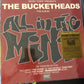 THE BUCKETHEADS - all in the mind