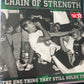 CHAIN OF STRENGTH - the one thing that still holds true