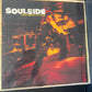 SOULSIDE - a brief moment in the sun