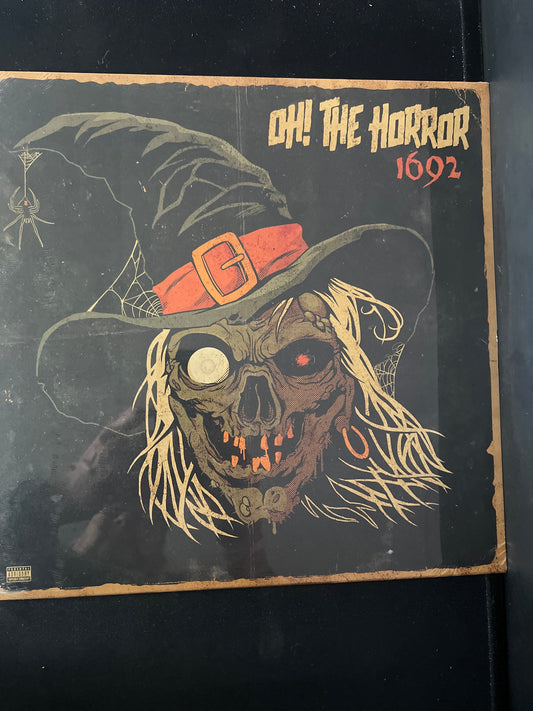 OH! THE HORROR 1692