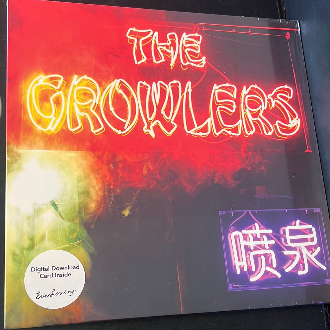 THE GROWLERS - Chinese Fountain