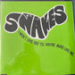 THE SNAKES - I won’t love you ‘til you’re more like me.
