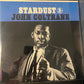 JOHN COLTRANE - stardust