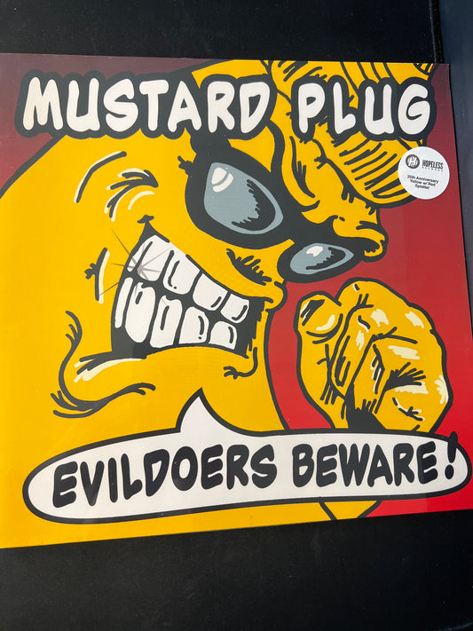 MUSTARD PLUG - evildoers beware!
