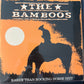 THE BAMBOOS - rarer than rocking horse shit