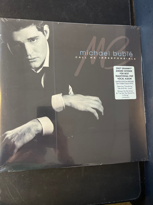 MICHAEL BUBLE - call me irresponsible