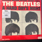 THE BEATLES - a hard day’s night