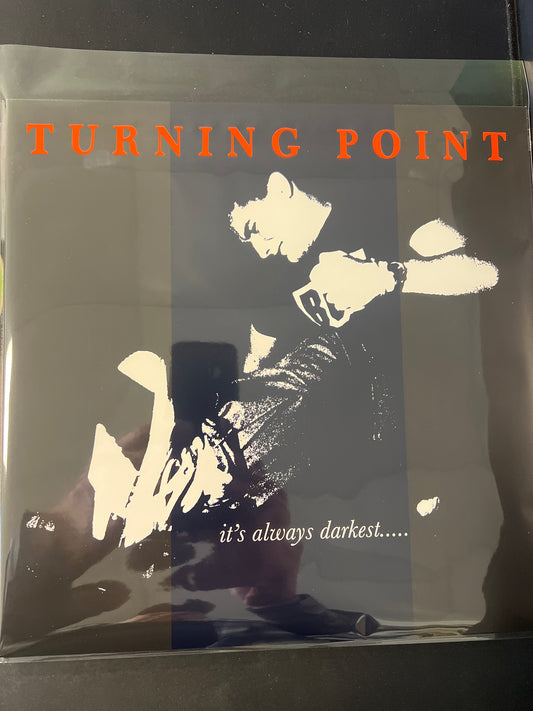 TURNING POINT - it’s always darkest… before the dawn