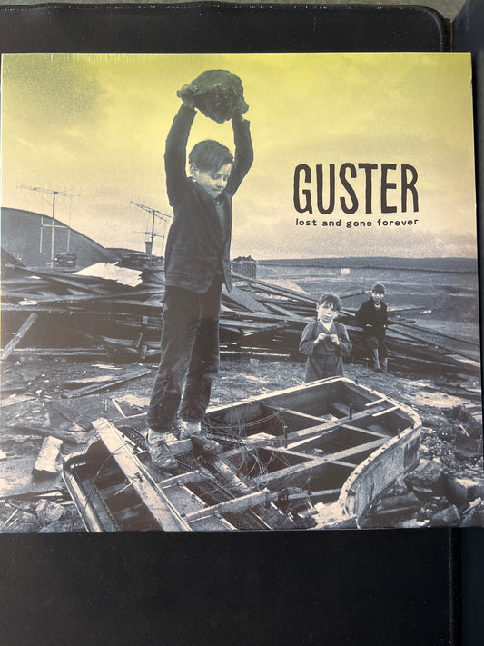 GUSTER - lost and gone forever