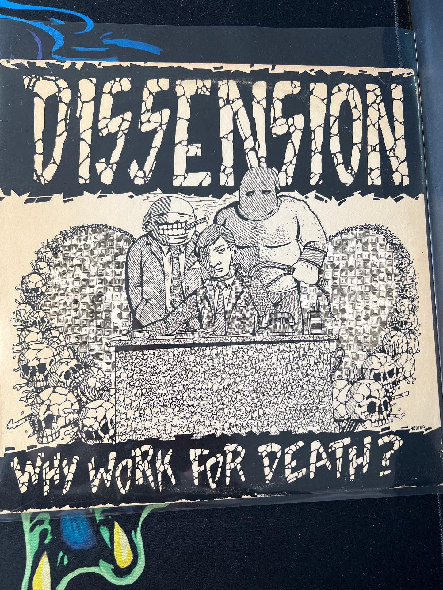 DISSENSION - why work for death?