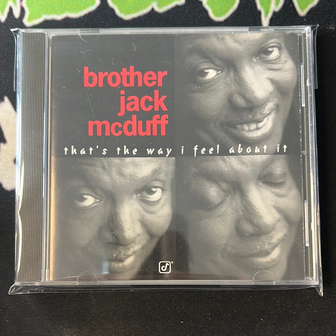 BROTHER JACK McDUFF - that’s the way I feel about it