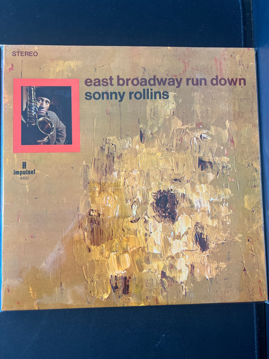 SONNY ROLLINS - East Broadway Run Down
