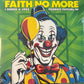 FAITH NO MORE - I ended a joke, Phoenix Festival 97’