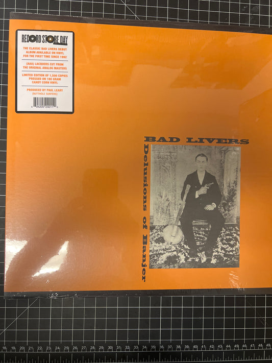 BAD LIVERS - delusions of banjer