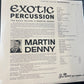 MARTIN DENNY - exotic percussion