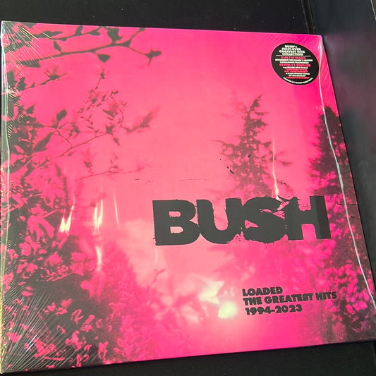 BUSH - loaded - the greatest hits 1994-2023