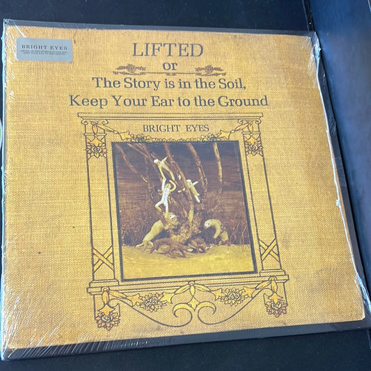 BRIGHT EYES - lifted or the story is in the soil, keep your ear to the ground