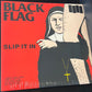 BLACK FLAG - slip it in