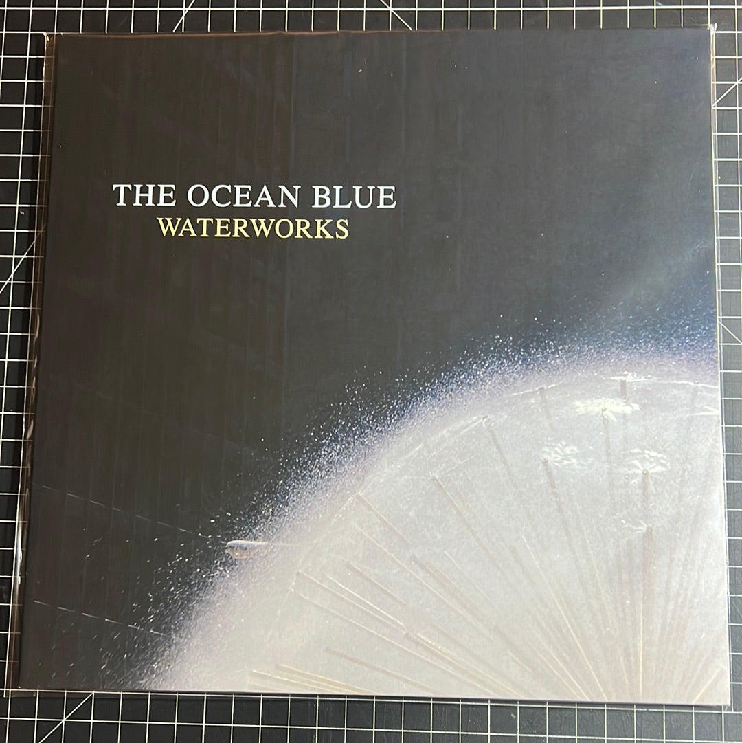 THE OCEAN BLUE “waterworks”