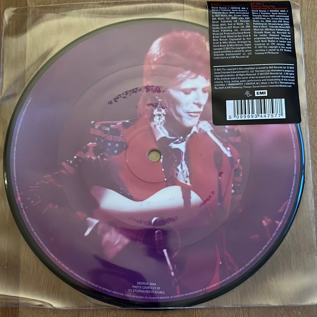 DAVID BOWIE - DRIVE-IN SATURDAY- 7” picture disc