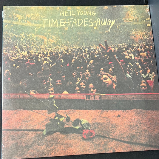 NEIL YOUNG - time fades away