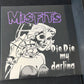 MISFITS - die die my darling