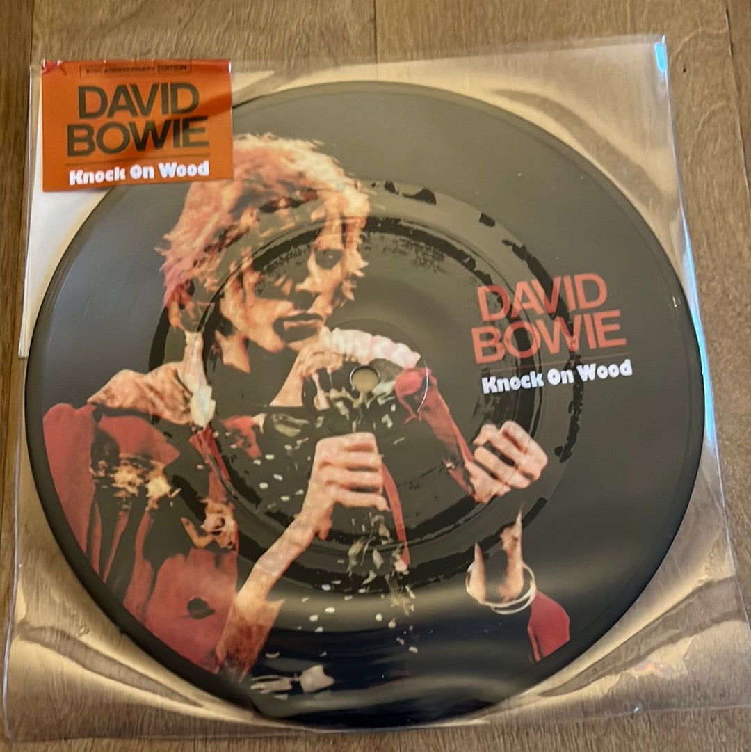 DAVID BOWIE - KNOCK ON WOOD - 7” picture disc