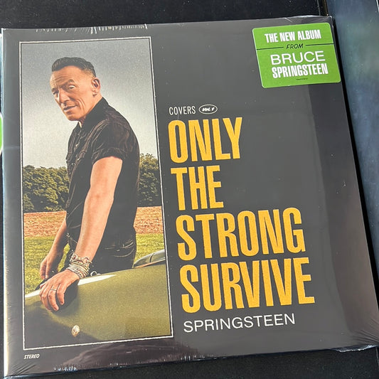 BRUCE SPRINGSTEEN - only the strong survive