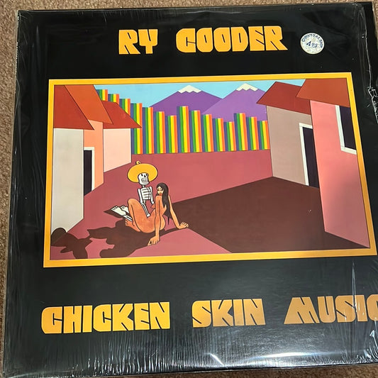 RY COODER - chicken skin music