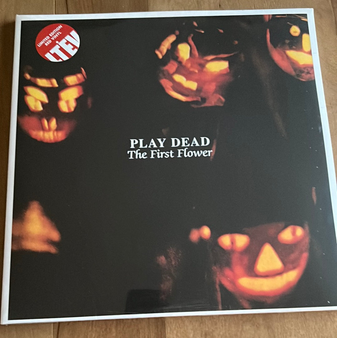 PLAY DEAD - the first flower