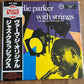 CHARLIE PARKER - with strings