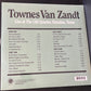 TOWNES VAN ZANDT - live at the old quarter, Houston, Texas