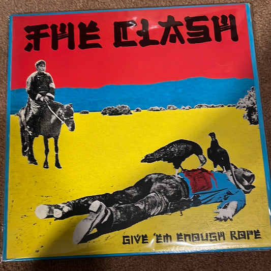 THE CLASH - give ‘em enough rope