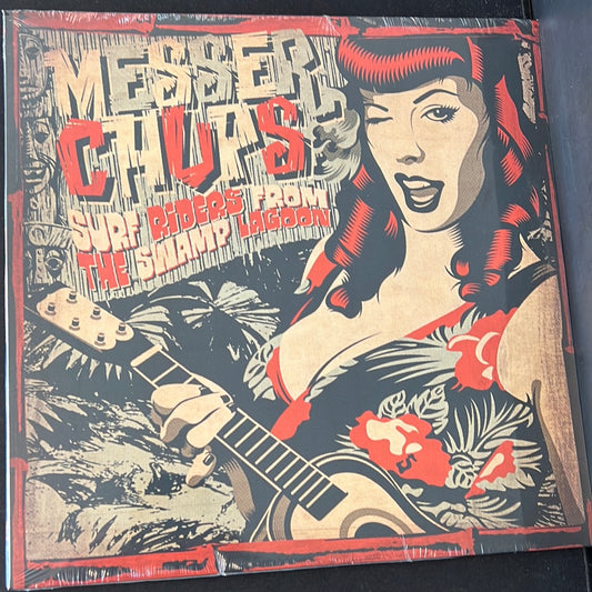 MESSER CHUPS - Surf riders from the swamp lagoon