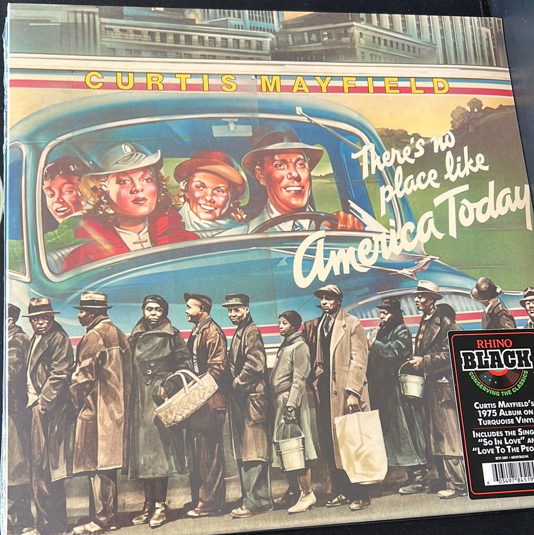 CURTIS MAYFIELD - there’s no place like America today