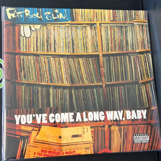 FAT BOY SLIM - you’ve come a long way, baby