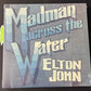 ELTON JOHN - madman across the water