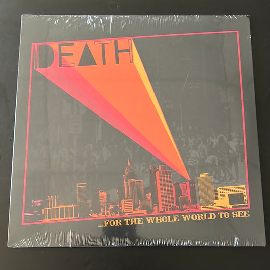 DEATH - …for the whole world to see