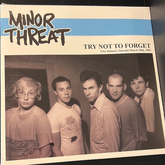 MINOR THREAT - try not to forget