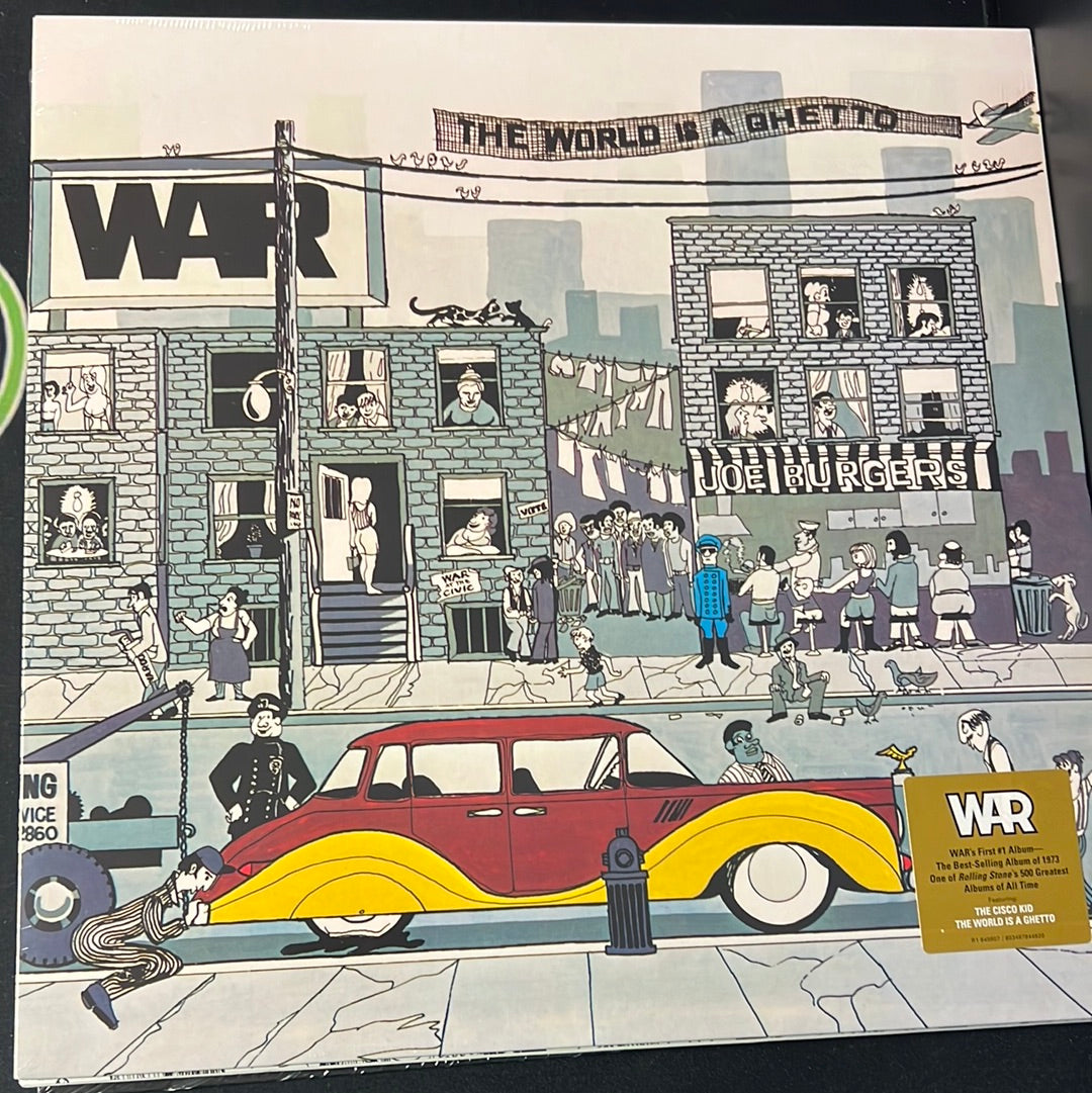 WAR - the world is a ghetto