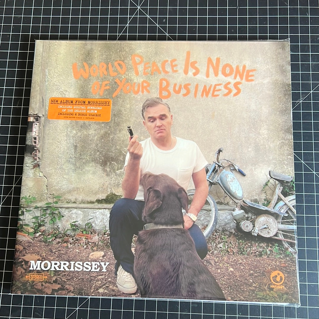 MORRISSEY “world peace is none of your business”