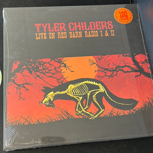 TYLER CHILDERS - live on red barn radio I & II