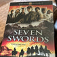 SEVEN SWORDS
