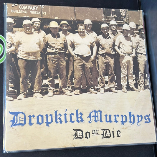 DROPKICK MURPHYS - do or die