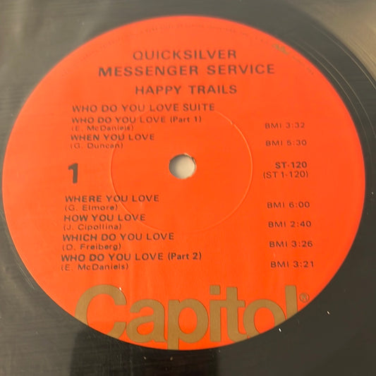 QUICKSILVER MESSENGER SERVICE - happy trails