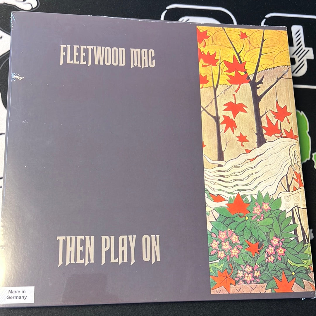 FLEETWOOD MAC - then play on